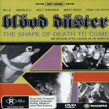 Blood Duster - Shape of Death To Come