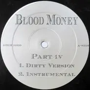 Blood Money - Part IV