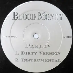 Blood Money - Part IV