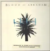 12inch Vinyl Single - Blood Of Abraham - Velvet Glove Iron Fist / 99¢ Lighter