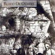 Blood Of Others - Unthinkable Thought