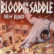 CD - Blood On The Saddle - New Blood