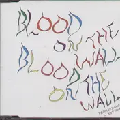 Blood on the Wall - Awesomer