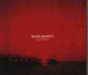 Blood Quartet - Deep Red