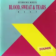 CD - Blood, Sweat And Tears - Best - Spinning Wheel