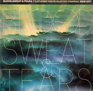 Blood, Sweat And Tears Featuring David Clayton-Thomas - Ciudad Nueva