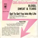 7inch Vinyl Single - Blood, Sweat And Tears - Got To Get You Into My Life