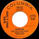 7inch Vinyl Single - Blood, Sweat And Tears - Hi-De-Ho / The Battle