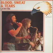 LP - Blood, Sweat And Tears - Latin Fire