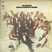 LP - Blood, Sweat And Tears - No Sweat