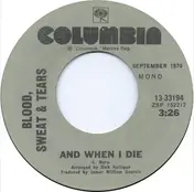 Blood, Sweat & Tears - And When I Die / Lucretia Mac Evil