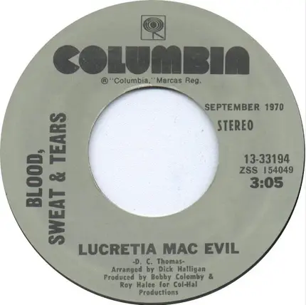 Blood, Sweat And Tears - And When I Die / Lucretia Mac Evil