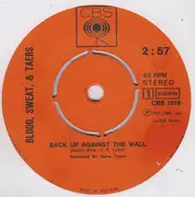7inch Vinyl Single - Blood, Sweat And Tears - Back Up Against The Wall