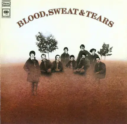 Blood, Sweat And Tears - Blood, Sweat & Tears
