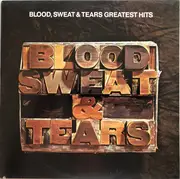 LP - Blood, Sweat And Tears - Blood, Sweat & Tears Greatest Hits