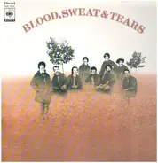 Blood, Sweat And Tears - Blood, Sweat And Tears