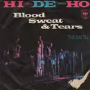 7inch Vinyl Single - Blood, Sweat And Tears - Hi-De-Ho