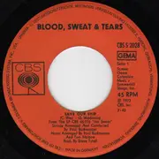 7inch Vinyl Single - Blood, Sweat And Tears - Save Our Ship / Song For John