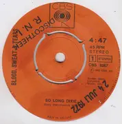 7inch Vinyl Single - Blood, Sweat And Tears - So Long Dixie  /  Kråkbegravningen (The Crow's Funeral)