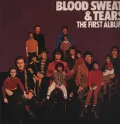 LP - Blood, Sweat And Tears - The First Album