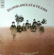 Blood, Sweat And Tears - Blood, Sweat And Tears