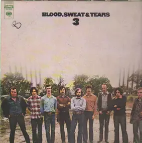 Blood, Sweat & Tears - Blood, Sweat And Tears 3