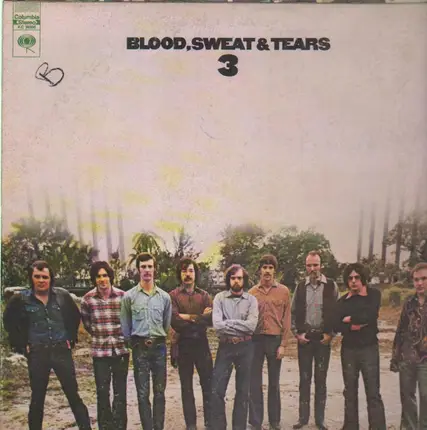 Blood, Sweat And Tears - Blood, Sweat And Tears 3