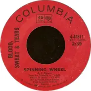 Blood, Sweat And Tears - Spinning Wheel / More And More