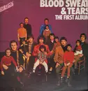 LP - Blood, Sweat And Tears - The First Album - RED EMBASSY LABEL