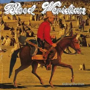 Blood Meridian - Kick Up the Dust