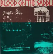 Blood on the Saddle