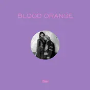 blood orange - Remixes Part 2