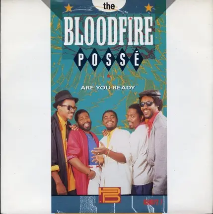 Bloodfire Possé - Are You Ready