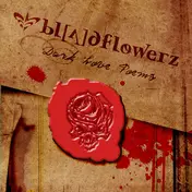 Bloodflowerz - Dark Love Poems