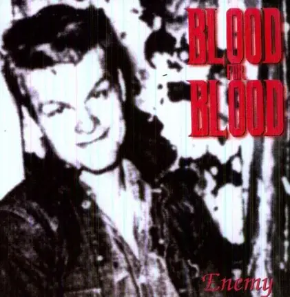 BLOOD FOR BLOOD - ENEMY