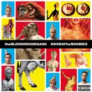 CD - Bloodhound Gang - Hooray For Boobies Revised Int