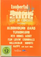 Bloodhound Gang / Turbonegro a.o. - Taubertal Festival 2006 - Live In Concert