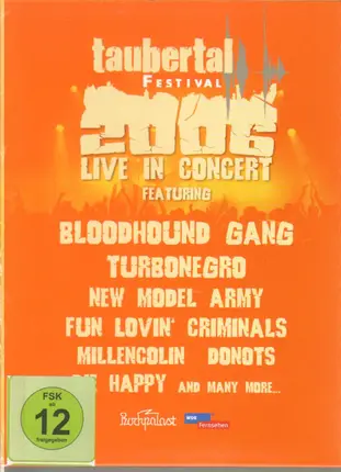 Bloodhound Gang / Turbonegro a.o. - Taubertal Festival 2006 - Live In Concert