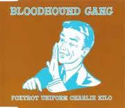 CD Single - Bloodhound Gang - Foxtrot Uniform Charlie Kilo