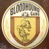 LP - Bloodhound Gang - One Fierce Beer Coaster