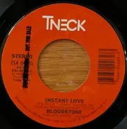 Bloodstone - Instant Love