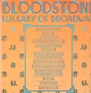 Bloodstone - Lullaby of Broadway
