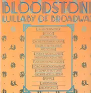 Bloodstone - Lullaby of Broadway