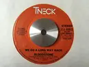 7inch Vinyl Single - Bloodstone - We Go A Long Way Back