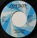 7inch Vinyl Single - Bloodstone - Outside Woman