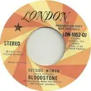 7inch Vinyl Single - Bloodstone - Outside Woman