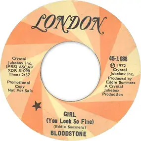 Bloodstone - Girl (You Look So Fine)