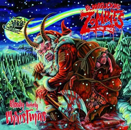 BLOODSUCKING ZOMBIES FROM OUTER SPACE - Bloody Unholy Christmas