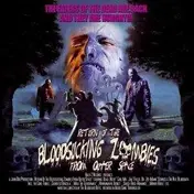 Bloodsucking Zombies From Outer Space - Return of the B.z.f.o.s.