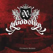Bloodshot/BXL - Ultimate Hatred
